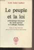 Le peuple et la loi, anthropologie historique des droits paysans en Catalogne française. Assier-Andrieu Louis