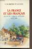La France et les français vus par les voyageurs américains 1814-1848. De Bertier de Sauvigny G.