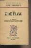 "La zone franc - ""Bibliothèque de la science économique""". Collectif