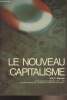 "Le nouveau capitalisme - D'après le 25e Congrès de la CCI - 1975 ""L'économie de marché - au delà de la concurrence et du profit""". Manser W.A.P.
