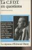 "La C.F.D.T. en questions - La réponse d'Edmond Maire - Collection ""Témoins""". Collectif