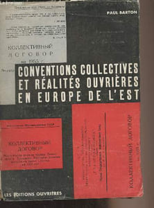 "Conventions collectives et réalités ouvrières en Europe de l'Est - Collection ""Masses et militants"""