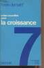 "Voies nouvelles pour la croissance - ""Vivre demain"" n°7". Collectif