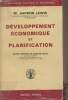 "Développement économique et planification - ""Bibliothèque politique et économique""". Lewis W. Arthur