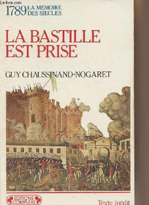 "La Bastille est prise - ""1789 la mémoire des siècles"" N°207"