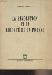 La Révolution et la liberté de la presse