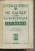 "De Gaulle dans la République - ""Tribune libre"" n°37". Hamon Léo
