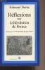 "Réflexions sur la Révolution de France - Collection ""Ressources"" n°72". Burke Edmund