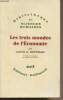 "Les trois mondes de l'économie - ""Bibliothèque des sciences humaines""". Reynolds Lloyd G.