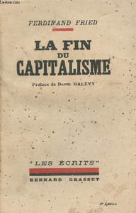 "La fin du capitalisme - ""Les écrits"" n°4"