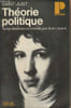 "Th&eacute;orie politique - Textes &eacute;tablis et comment&eacute;s par Alain Li&eacute;nard - ""Politique"" n&deg;83". Saint-Just