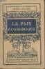 "La paix économique - Collection ""Armand Colin"" n°182". Hauser Henri