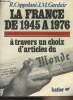 La France de 1945 à 1978 à travers un choix d'article du Monde - Vol. 1. Coppolani R./Gardair J.M.