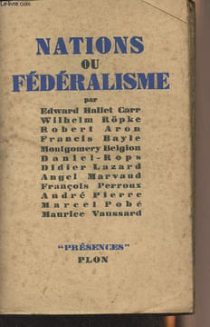 "Nations ou fédéralisme - ""Présences""". Collectif