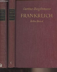 Die französische kultur, eine einführung - Staat und wirtschaft frankreichs - Erster band & zweiter band