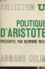 "Politique d'Aristote - Collection U ""Idées politiques""". Weil Raymond