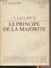 "Le principe de la majorité - Collection U ""Droit public interne""". Leclercq C.
