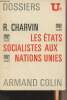 Les états socialistes aux nations unies - Dossiers U² n°144. Charvin R.