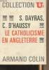 Le catholicisme en Angleterre - Collection U² n°132. Dayras S./D'Haussy C.