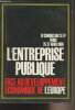 L'entreprise publique face au d&eacute;veloppement &eacute;conomique de l'Europe - IVe Congr&egrave;s du C.E.E.P. Paris, 25-27 avril 1968. Collectif