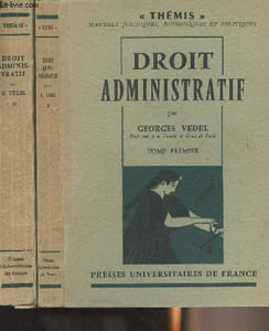 "Droit administratif - En 2 tomes - ""Thémis"""