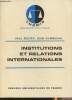 "Institutions et relations internationales - ""Thémis"" Science politque". Reuter Paul/Combacau Jean