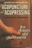"Guide pratique de l'acupuncture à l'acupressing - ""Marabout Service"" n°422". Dr Grigorieff Gheorghii