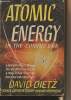 Atomic Energy in the Coming Era. Dietz David