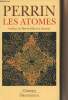 "Les atomes - Collection ""Champs"" n°225". Perrin Jean