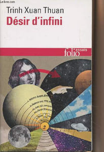 "Désir d'infini, Des chiffres, des univers et des hommes - ""Folio/essais"" n°594"