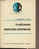 "Th&eacute;orie sociologique - ""Th&eacute;mis, sciences sociales""". Birnbaum P./Chazel F.