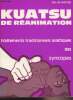 "Kuatsu de réanimation - 1 - Traitements traditionnels asiatiques des syncopes - ""Médecines traditionnelles asiatiques""". De Winter Eric