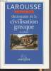 "Dictionnaire de la civilisation grecque - ""Références""". Rachet Guy