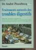 Traitements naturels des troubles digestifs. Dr Passebecq André