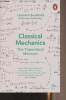 Classical Mechanics, The Theoretical Minimum. Susskind Leonard/Hrabovsky George