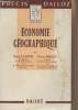"Economie géographique - ""Précis Dalloz""". Courtin René/Maillet Pierre