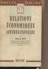 "Relations économiques internationales - ""Précis Dalloz""". Byé Maurice