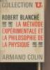 La méthode expérimentale et la philosophie de la physique - Collection U² n°46. Blanché Robert