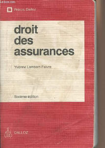 "Droit des assurances - ""Précis Dalloz"""