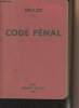 Code pénal, annoté d'après la doctrine et la jurisprudence avec renvois aux plublications Dalloz (56e édition) 1959. Collectif