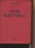 Code électoral (4e édition). Collectif
