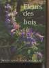 "Fleurs des bois - ""Petits Atlas Payot Lausanne"" N°14". Rytz Walter