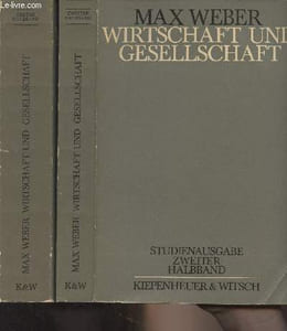 Wirtschaft und Gesellschaft - Grundriss der verstehenden soziologie - Erster Halbband - Zweiter Halbband
