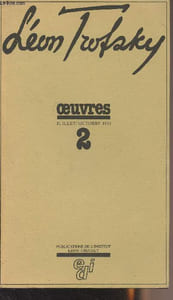 Oeuvres n°2 Juillet/Octobre 1933 - Avertissement, Marguerite Bonnet - Rercherche collective et collaboration internationale, l'équipe de présentation - Liste des sigles - Repères chronologiques - Introduction, Pierre Broué, Michel Dreyfus - Léon Trotsky -