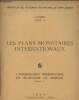 "Les plans monétaires internationaux - 6-7/ L'investissement internationale en économie de marché (fascicules 1 et 2) - ""Institut de science ...