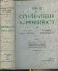 Traité de contentieux administratif - Tome II : Compétence juridictionnelle (suite), procédure contentieuse administrative, recours juridictionnels en ...