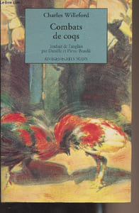 "Combats de coqs - ""Ecrits noirs"""