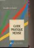 Guide pratique Merise. Le Guevel Armelle