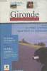 Gironde, Le magazine du Conseil Général de la Gironde - N°46 juil. août sept. 2001 - Ce petit chemin qui sent la Gironde - En bref : La journée des ...