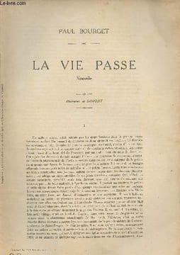La vie passé, nouvelle - Supplément à L'Illustration. Bourget Paul